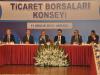 TOBB Ticaret Borsaları Konsey toplantısı Ankara’da yapıldı 